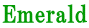Emerald